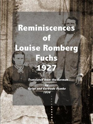 cover image of Reminiscences of Louise Romberg Fuchs 1927